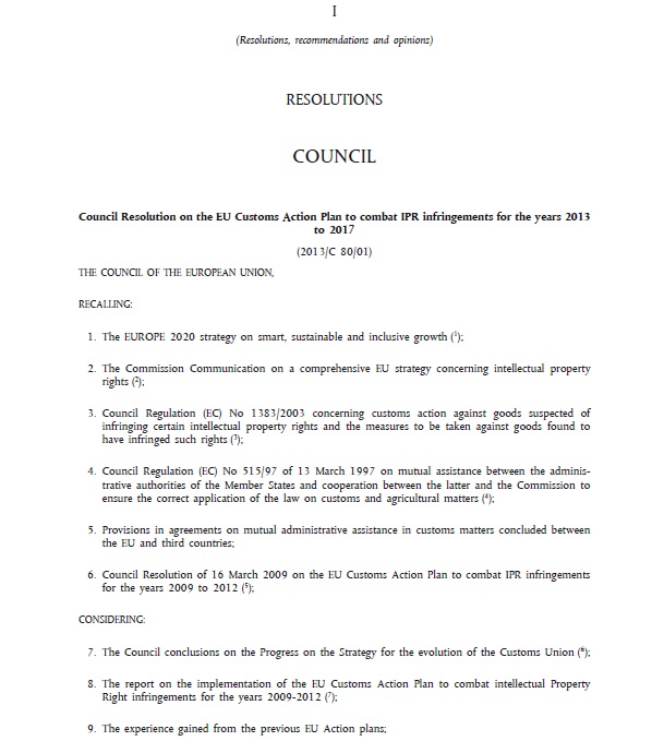 COUNCIL RESOLUTION ON EU CUSTOMS ACTION PLAN TO COMBAT IPR INFRINGEMENTS FOR THE YEARS 2013-2017